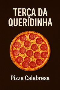 terça da queridinha